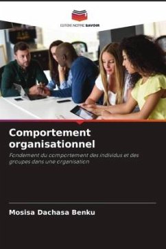 Comportement organisationnel - Benku, Mosisa Dachasa