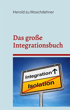 Das große Integrationsbuch - zu Moschdehner, Herold