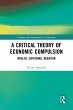 A Critical Theory of Economic... - Bild 1