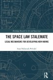 The Space Law Stalemate (eBook, ePUB)