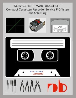 SERVICEHEFT - WARTUNGSHEFT - Compact Cassetten Recorder Service Prüflisten mit Anleitung - Sültz, Uwe H.;Sültz, Renate