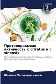 Protiworakowaq aktiwnost' c citratus i c sinensis