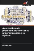 Apprendimento profondo pratico con la programmazione in Python