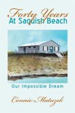 Forty Years At Saquish Beach