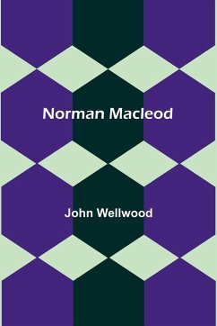 Norman Macleod - Wellwood, John