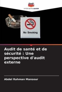 Audit de santé et de sécurité : Une perspective d'audit externe - Mansour, Abdel Rahman