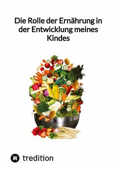 Die Rolle der Ernährung in der Entwicklung meines Kindes - Jaltas