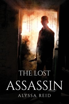 THE LOST ASSASSIN - Alyssa Reid