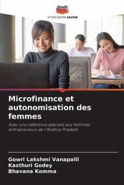 Microfinance et autonomisation des femmes - Vanapalli, Gowri Lakshmi;Godey, Kasthuri;Komma, Bhavana