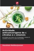 Actividade anticancerígena de c citratus e c sinensis