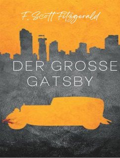 Der grosse Gatsby (übersetzt) (eBook, ePUB) - Scott Fitzgerald, F.