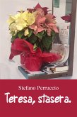 Teresa, stasera. (eBook, ePUB)