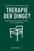 Therapie der Dinge? (eBook, PDF)
