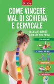 Come vincere mal di schiena e cervicale (eBook, ePUB)