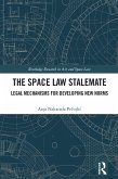 The Space Law Stalemate (eBook, PDF)