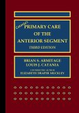 Catania's Primary Care of the Anterior Segment (eBook, ePUB)