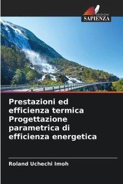 Prestazioni ed efficienza termica Progettazione parametrica di efficienza energetica - Imoh, Roland Uchechi