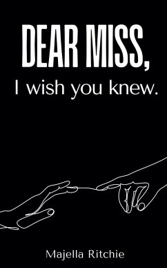 Dear Miss, I wish you knew. - Ritchie, Majella