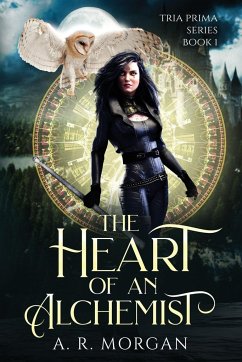 The Heart of an Alchemist - Morgan, A. R. R