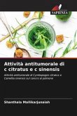 Attività antitumorale di c citratus e c sinensis