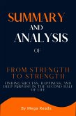 Summary and Analysis of From Strength to Strength (eBook, ePUB)