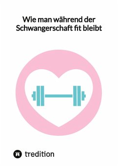 Cover Wie man während der Schwangerschaft fit bleibt