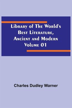 Cover Library of the World's Best Literature, Ancient and Modern Volume 01
