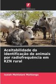 Aceitabilidade da identificação de animais por radiofrequência em KZN rural