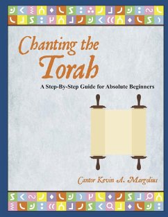 Chanting the Torah - Margolius, Kevin