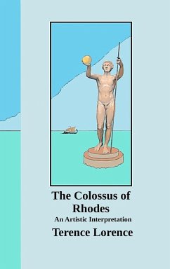 The Colossus of Rhodes - Lorence, Terence