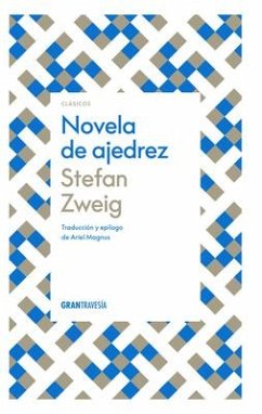 Novela de Ajedrez - Zweig, Stefan