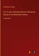 Life of John Coleridge Patteson;... - Bild 1