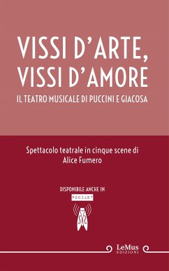 Vissi d'arte, vissi d'amore (eBook, ePUB) - Fumero, Alice