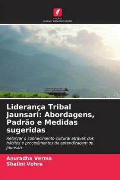 Liderança Tribal Jaunsari: Abordagens, Padrão e Medidas sugeridas - Verma, Anuradha;Vohra, Shalini