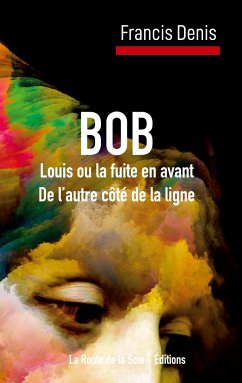 BOB - Denis, Francis