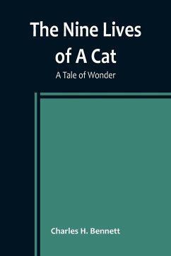 The Nine Lives of A Cat - H. Bennett, Charles