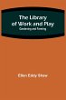 The Library of Work and Play - Bild 1