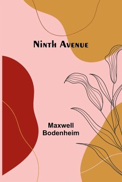 Ninth Avenue - Bodenheim, Maxwell