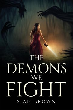 The Demons We Fight - Sian Brown