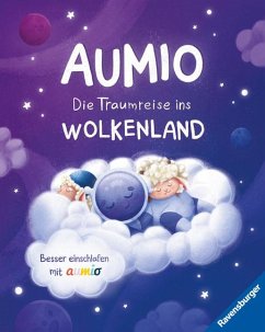 Aumio - Die Traumreise ins Wolkenland - Buchmann, Jana