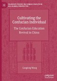 Cultivating the Confucian Individual