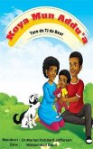 Koya Mun Addu'a Tare Da Tj Da Bear (eBook, ePUB)