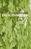 Das Platanendorf (eBook, ePUB)