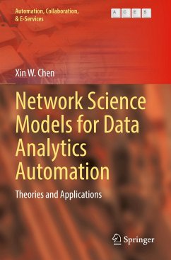 Network Science Models for Data Analytics Automation - Chen, Xin W.