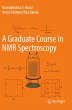 A Graduate Course in NMR Spectroscopy - Bild 1