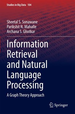 Information Retrieval and Natural Language Processing - Sonawane, Sheetal S.;Mahalle, Parikshit N.;Ghotkar, Archana S.