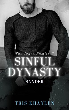 Sinful Dynasty: Sander (eBook, ePUB) - Khaylen, Tris