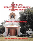 Santa Fe: Religious Delirium at 7,199 Feet (eBook, ePUB)