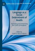 Language as a Social Determinant of Health