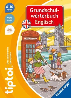 tiptoi® Grundschulwörterbuch Englisch - Jebautzke, Kirstin
